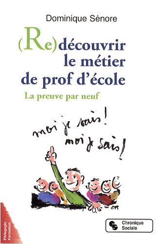 Redécouvrir le métier de prof d'école