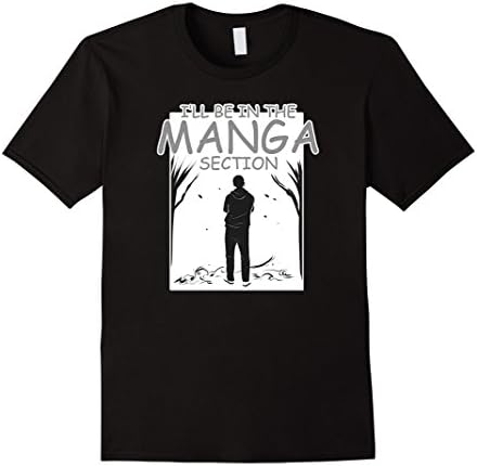 Mens I'll Be In The Manga Section Anime Cartoon T-shirt 3XL Black