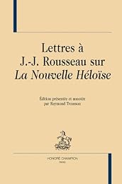 Lettres à J.-J. Rousseau sur "La nouvelle Héloïse"
