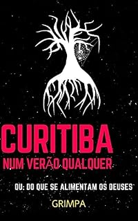 Livro Curitiba Num Verão Qualquer