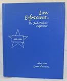Law Enforcement : The South Dakota Experience, Clem, Alan L. and Rumbolz, James M., 0960845607