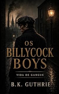 Livro Os Billycock Boys (Vida de gangue)