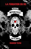 La fondation du MC (Death Angels) (French Edition) by