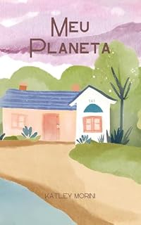 Livro Meu Planeta (CRIANÇAS SÃO POEMAS)