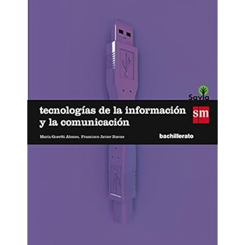 Tecnologías de la información y de la comunicación. 1 Bachillerato. Savia - 9788467576603
