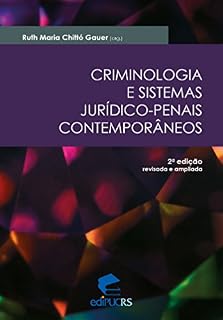 Livro Criminologia e Sistemas Jurídico-Penais Contemporâneos: Volume 1