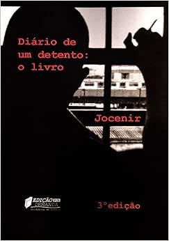 Diario de um Detento - O Livro - 9788587917034 - Livros na Amazon Brasil