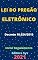 Livro Lei do Pregão Eletrônico – Decreto 10.024/2019: Atualizada - 2021