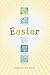 Easter Program Builder No. 33: Creative Resources for Program Directors