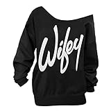 AJ FASHION Women's Wifey Shirt Letter Print Off the Shoulder Slouchy Pullovers