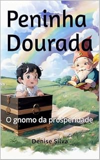 Livro Peninha Dourada : O gnomo da prosperidade