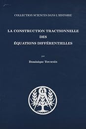 La  construction tractionnelle des équations différentielles