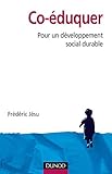 Co-éduquer : Pour un développement social durable by
