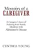 Memoirs of a Caregiver: A Caregiver'S Story of Assisting Four Family Members with Alzheimer'S Diseas by Cynthia Young