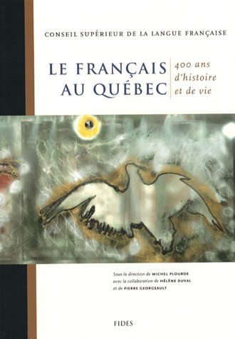 Le  français au Québec