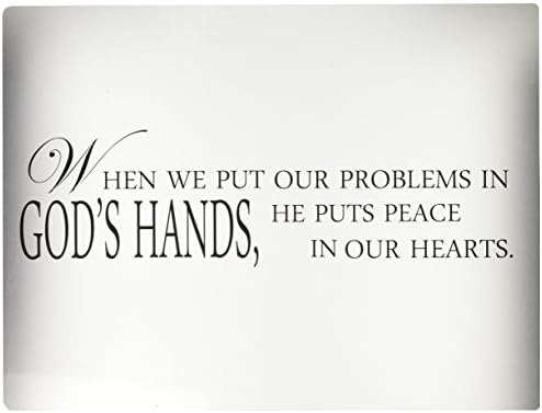 When we put our problems in God's Hands RELIGIOUS CHRISTIAN wall quotes vinyl decals By Blue Monkey Graphics