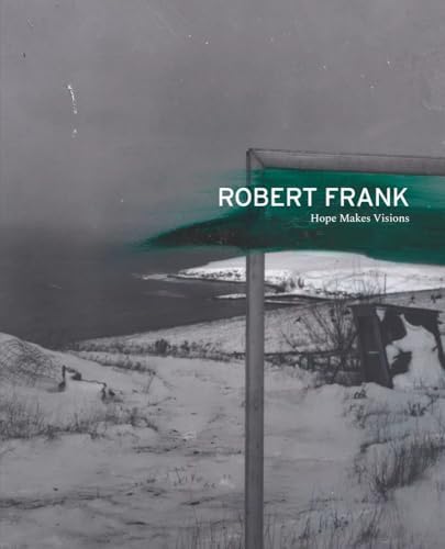 アート・デザイン・音楽 Robert Frank The Americans Looking In Looking In: Robert Frank's The Americans: Expanded Edition