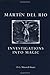 Investigations Into Magic: Martin del Rio (Social and Cultural Values in Early Modern Europe) by Martin del Rio, P. G. Maxwell-Stuart