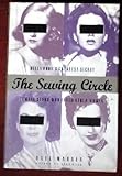 The Sewing Circle: Hollywood's Greatest Secret: Female Stars Who Loved