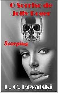 Livro O SORRISO DE JOLLY ROGER: Scorpius