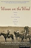 Woven on the Wind: Women Write about Friendship in the Sagebrush West by 