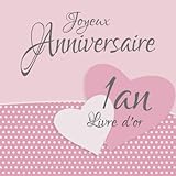 1 an: Livre d'or I Joyeux Anniversaire I Félicitations et Jolis Souvenirs I Vintage Rose I annivers by Brinas Anniversaire-Cadeaux