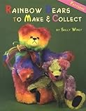 Rainbow Bears to Make & Collect by Sally Winey