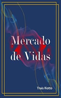 Livro Mercado de Vidas