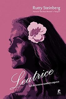 Livro Leatrice: Sol de Inverno Também Aquece