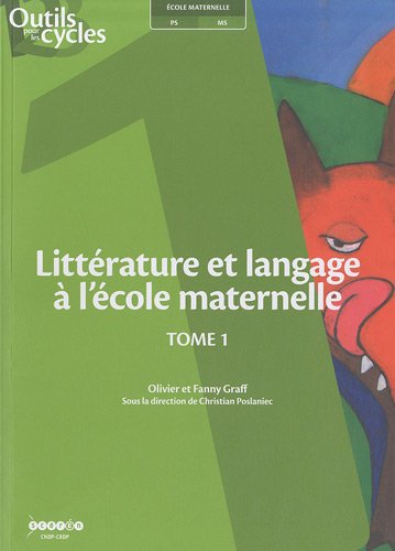 Littérature et langage à l'école maternelle