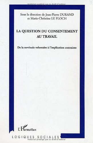 La  question du consentement au travail