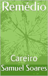 Livro Remédio: Careiro