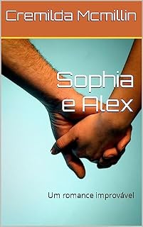 Livro Sophia e Alex: Um romance improvável