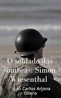 Livro O soldado das sombras: Simon Wiesenthal