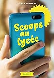 Scoops au lycée by