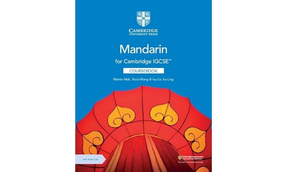 Cambridge IGCSE™ Mandarin Coursebook with Audio CDs (2) (Cambridge International IGCSE)