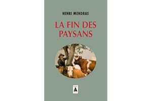 FIN DES PAYSANS (LA)
