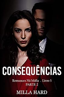 Livro CONSEQUÊNCIAS : Vol 1 & 2