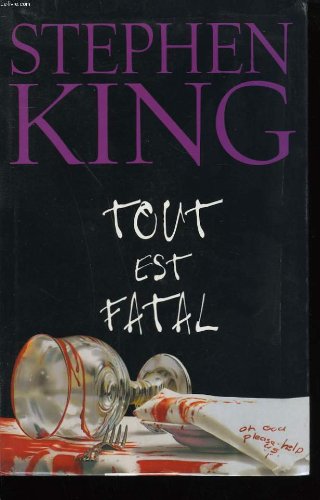 Tout est fatal