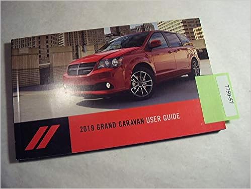 2019 Dodge Grand Caravan Owners Manual Guide Dodge Books 2019 Dodge Grand Caravan Owners Manual Guide Dodge Books