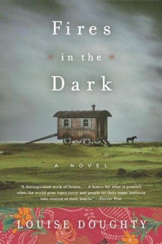 [ Fires in the Dark [ FIRES IN THE DARK BY Doughty, Louise ( Author ) Jan-04-2005[ FIRES IN THE DARK [ FIRES IN THE DARK BY DOUGHTY, LOUISE ( AUTHOR ) JAN-04-2005 ] By Doughty, Louise ( Author )Jan-04-2005 Paperback