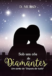 Livro Sob um céu de diamantes: Um conto de "Depois de tudo"