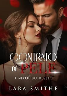 Livro CONTRATO DE PELE: A MERCÊ DO DESEJO