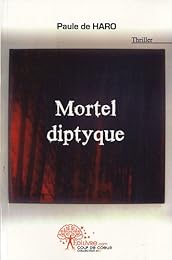Mortel diptyque