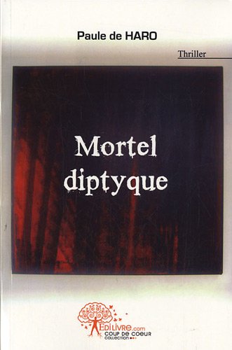 Mortel diptyque