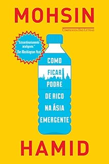 Livro Como ficar podre de rico na Ásia emergente