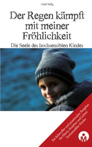 Der Regen Kaempft Mit Meiner Froehlichkeit Die Seele Des - 