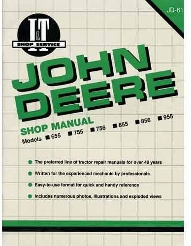 All States Ag Parts Parts ASAP I&T Shop Manual Compatible with John Deere 755 755 856 856 655 655 655 756 756 855 855 955 955