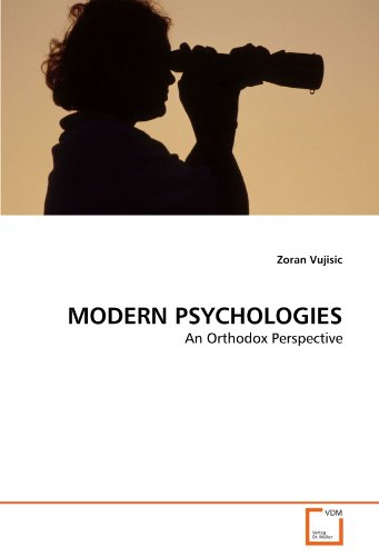 Modern Psychologies: An Orthodox Perspective
