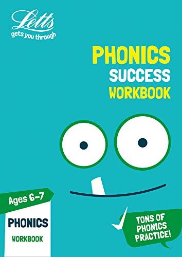 Phonics Ages 6-7 Practice Workbook (Letts KS1 Practice)